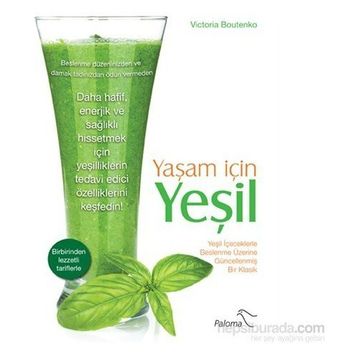 Yaşam İçin Yeşil - Victoria Boutenko