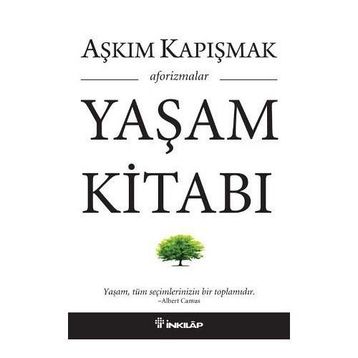 Yaşam Kitabı - Aşkım Kapışmak