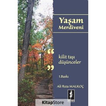 Yaşam Merdiveni - Ali Rıza Malkoç