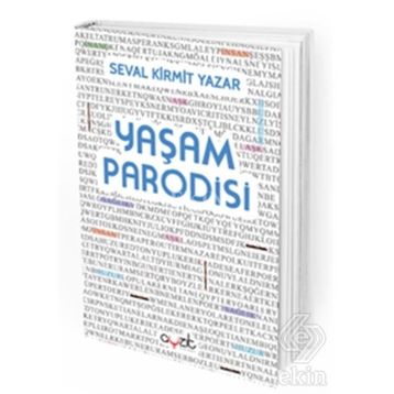 Yaşam Parodisi - Seval Kirmit