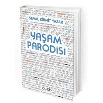 Yaşam Parodisi - Seval Kirmit
