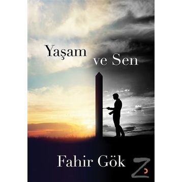 Yaşam ve Sen - Fahir Gök