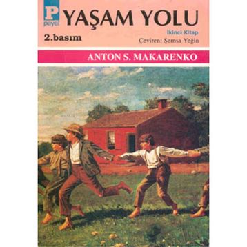 YAŞAM YOLU II - ANTON S. MAKARENKO