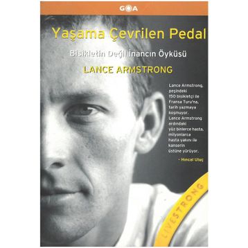 Yaşama Çevrilen Pedal - Lance Armstrong