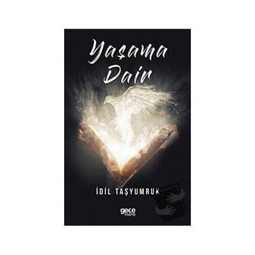Yaşama Dair - İdil Taşyumruk