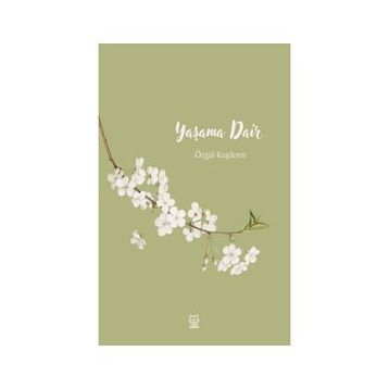 Yaşama Dair-Luna Yayınları
