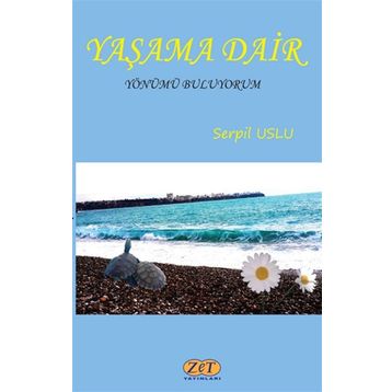 Yaşama Dair-Luna Yayınları