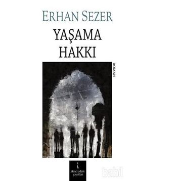 YAŞAMA HAKKI - GÜLTEN KARLI