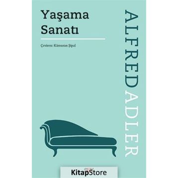 Yaşama Sanatı - Alfred Adler