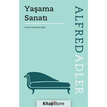 Yaşama Sanatı - Alfred Adler