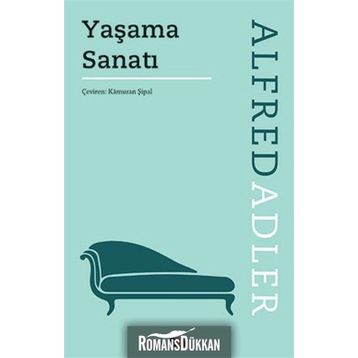 Yaşama Sanatı - Alfred Adler