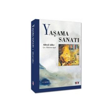 Yaşama Sanatı - Alfred Adler