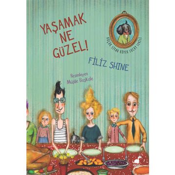 Yaşamak Ne Güzel! - Filiz Shine Edizer