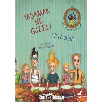 Yaşamak Ne Güzel! - Filiz Shine Edizer