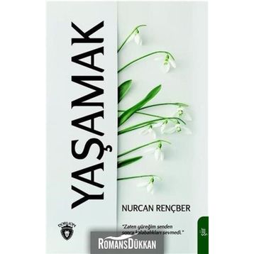 Yaşamak - Nurcan Rençber