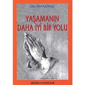YAŞAMANIN DAHA İYİ BIR YOLU - OG MANDINO
