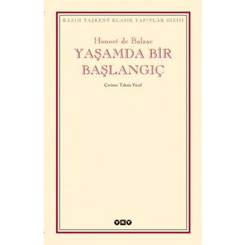 YAŞAMDA BIR BAŞLANGIÇ - HONORE DE BALZAC (ISBN:9789750802805)