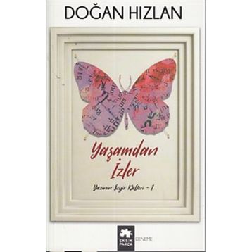 Yaşamdan İzler - Doğan Hızlan