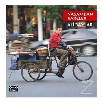 Yaşamdan Kareler - Ali Baylar