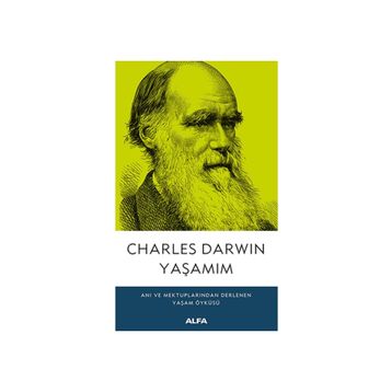 Yaşamım - Charles Darwin