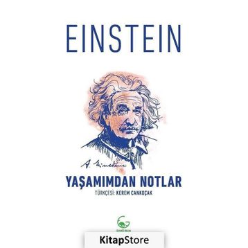 Yaşamımdan Notlar - Albert Einstein