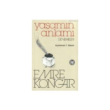 YAŞAMIN ANLAMI - EMRE KONGAR