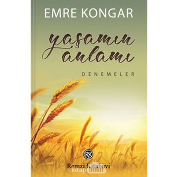 YAŞAMIN ANLAMI - EMRE KONGAR