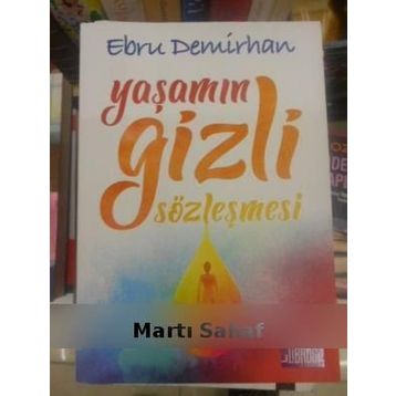 Yaşamın Gizli Sözleşmesi - Ebru Demirhan