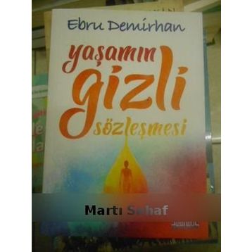 Yaşamın Gizli Sözleşmesi - Ebru Demirhan