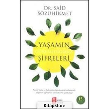 Yaşamın Göremediğimiz Şifreleri - Said Sözühikmet