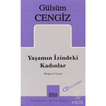 Yaşamın İzindeki Kadınlar - Gülsüm Cengiz