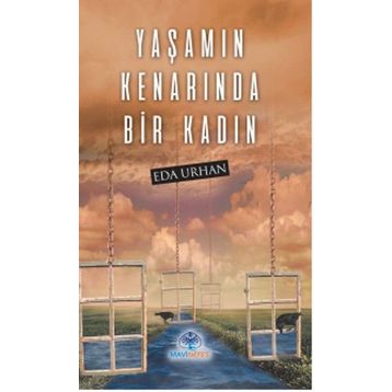 Yaşamın Kenarında Bir Kadın - Eda Urhan