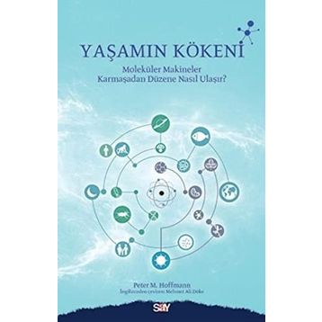 Yaşamın Kökeni - Peter M. Hoffmann