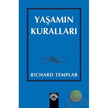 YAŞAMIN KURALLARI - RICHARD TEMPLAR