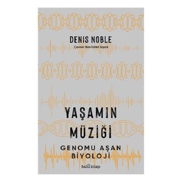 Yaşamın Müziği - Babil Kitap