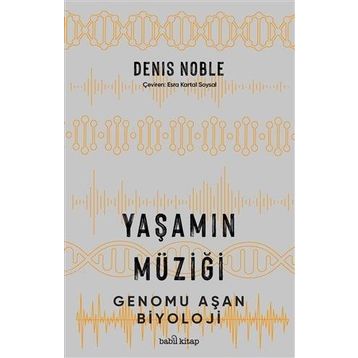 Yaşamın Müziği - Babil Kitap