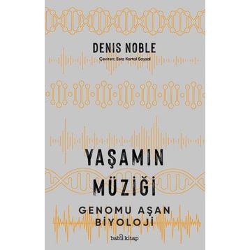 Yaşamın Müziği - Babil Kitap
