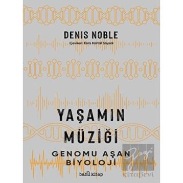 Yaşamın Müziği - Babil Kitap