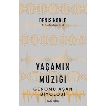Yaşamın Müziği - Babil Kitap