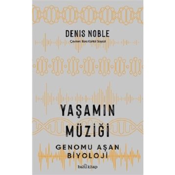 Yaşamın Müziği - Babil Kitap