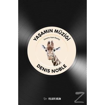 Yaşamın Müziği - Denis Noble