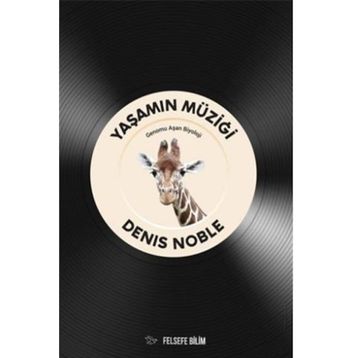 Yaşamın Müziği - Denis Noble