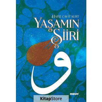 Yaşamın Şiiri - Ahmet Kurt