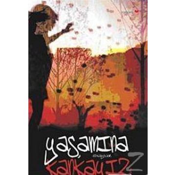 YAŞAMINA KANKAYIZ - AHMET GÜZEL