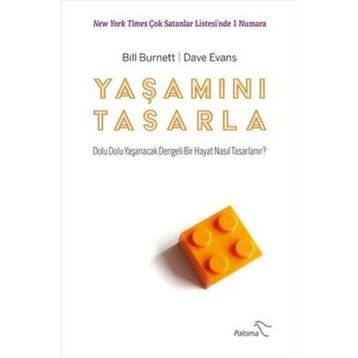 Yaşamını Tasarla - Bill Burnett