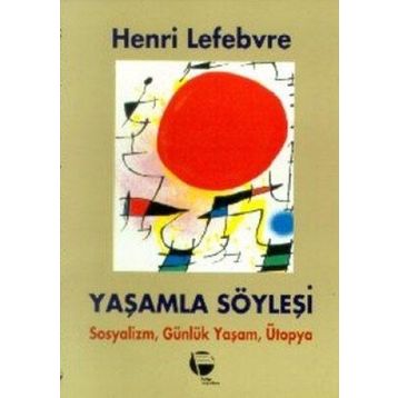 YAŞAMLA SÖYLEŞI - GENEL