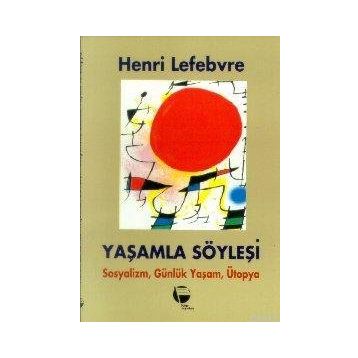 YAŞAMLA SÖYLEŞI - GENEL