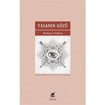 YASANIN GÖZÜ - MICHAEL STOLLEIS
