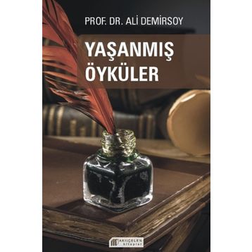 Yaşanmış Öyküler-Ali Demirsoy