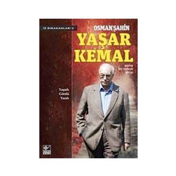 YAŞAR KEMAL - OSMAN ŞAHIN